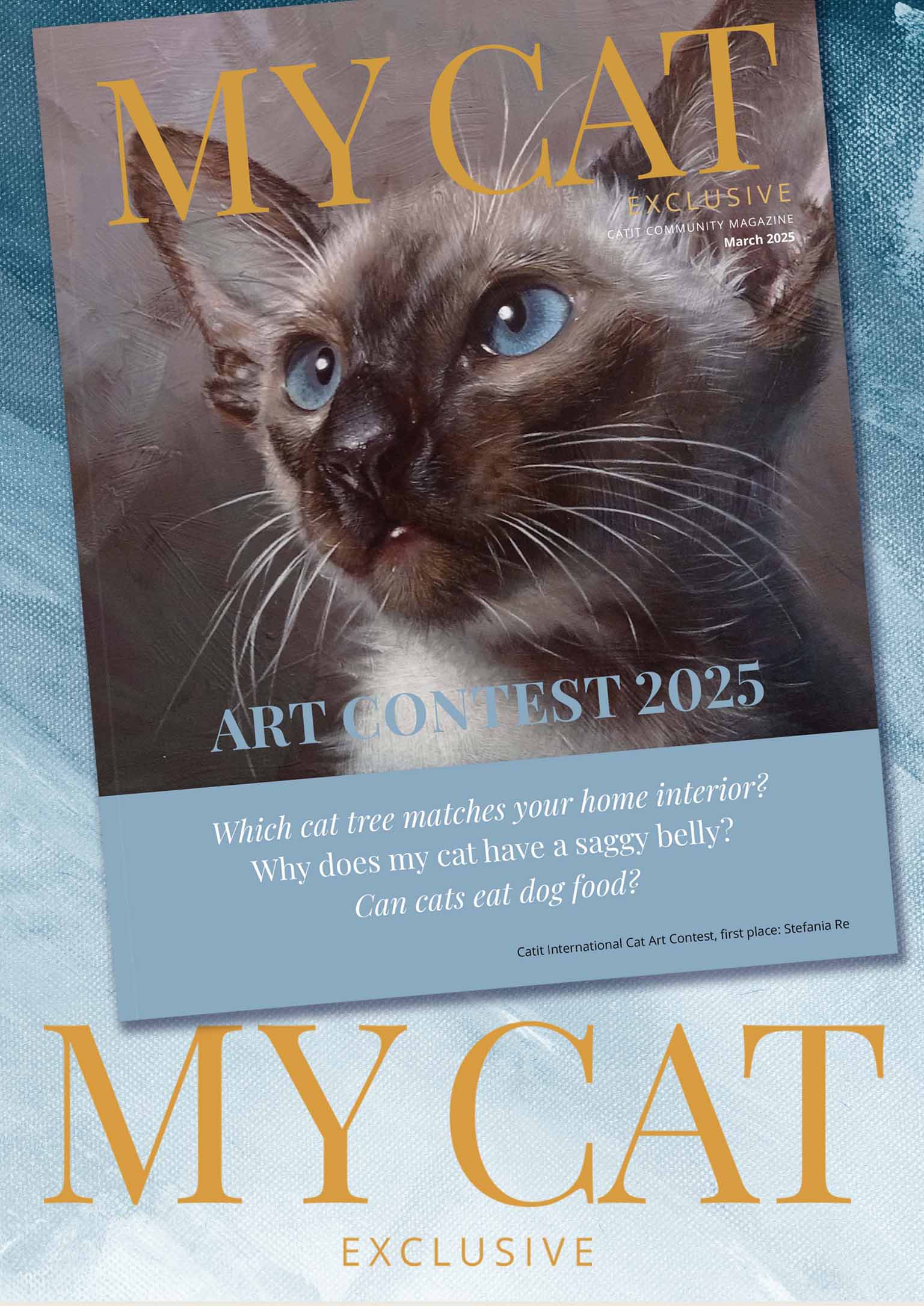 Catit My Cat magazine cover for March 2025 featuring a portrait of a Siamese cat and articles on cat trees, health, and diet