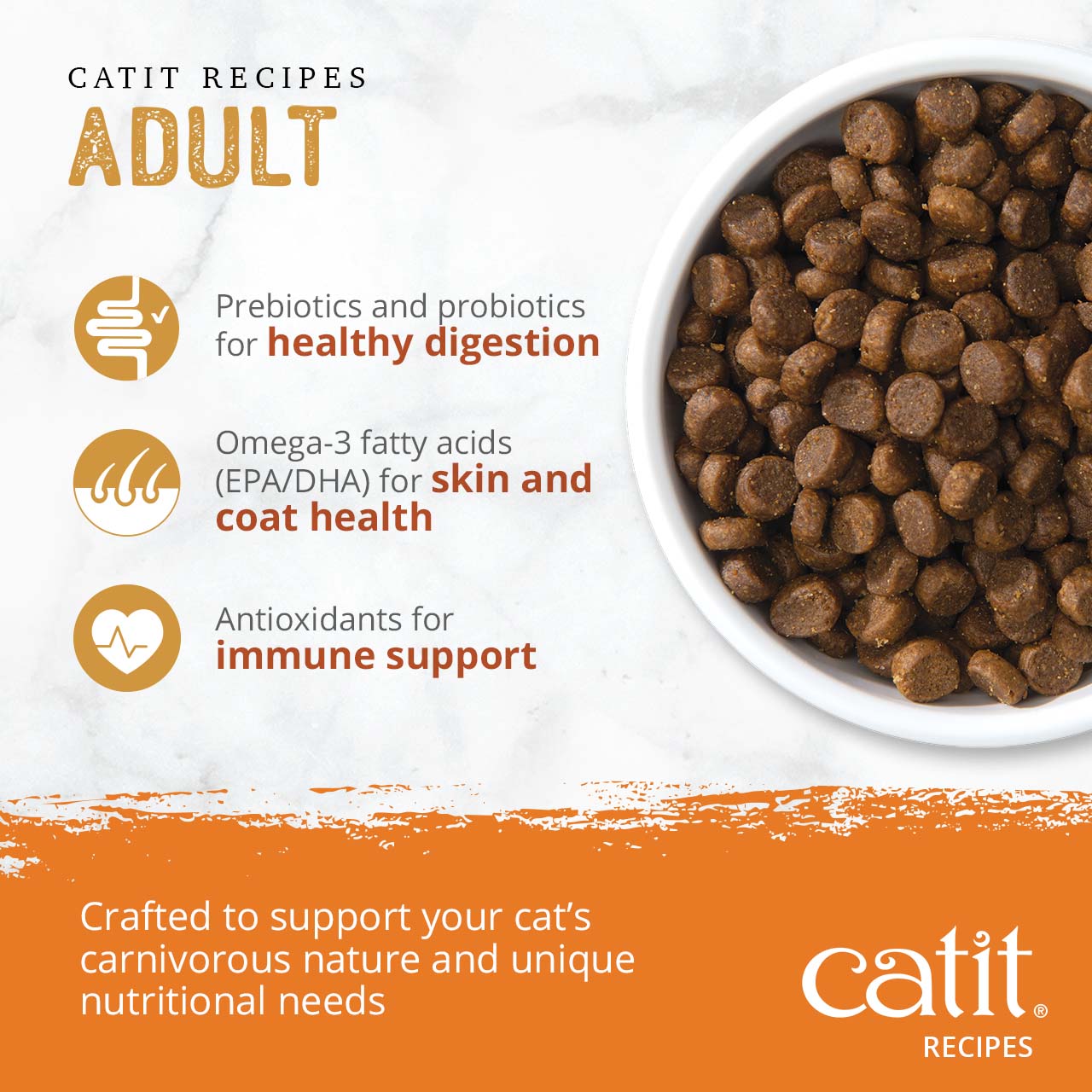 Catit Adult cat food benefits: prebiotics and probiotics for digestion, omega-3 for skin and coat, and immune support