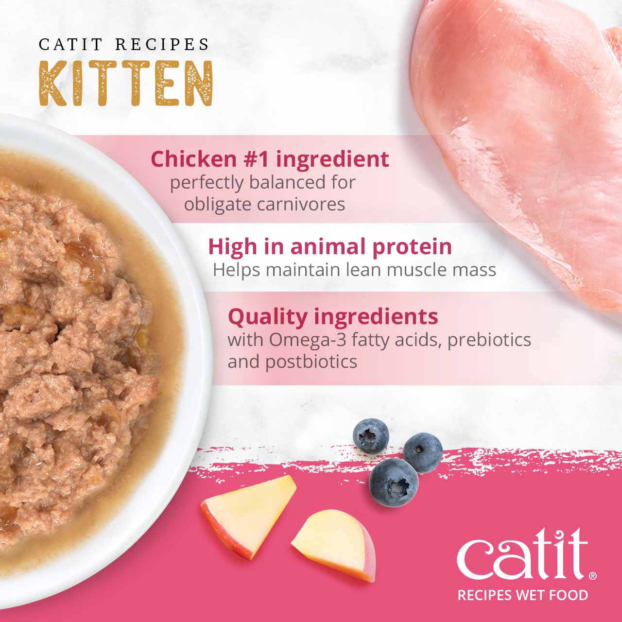 Catit kitten wet food features chicken as the primary ingredient, high animal protein, and added nutrients for kittens