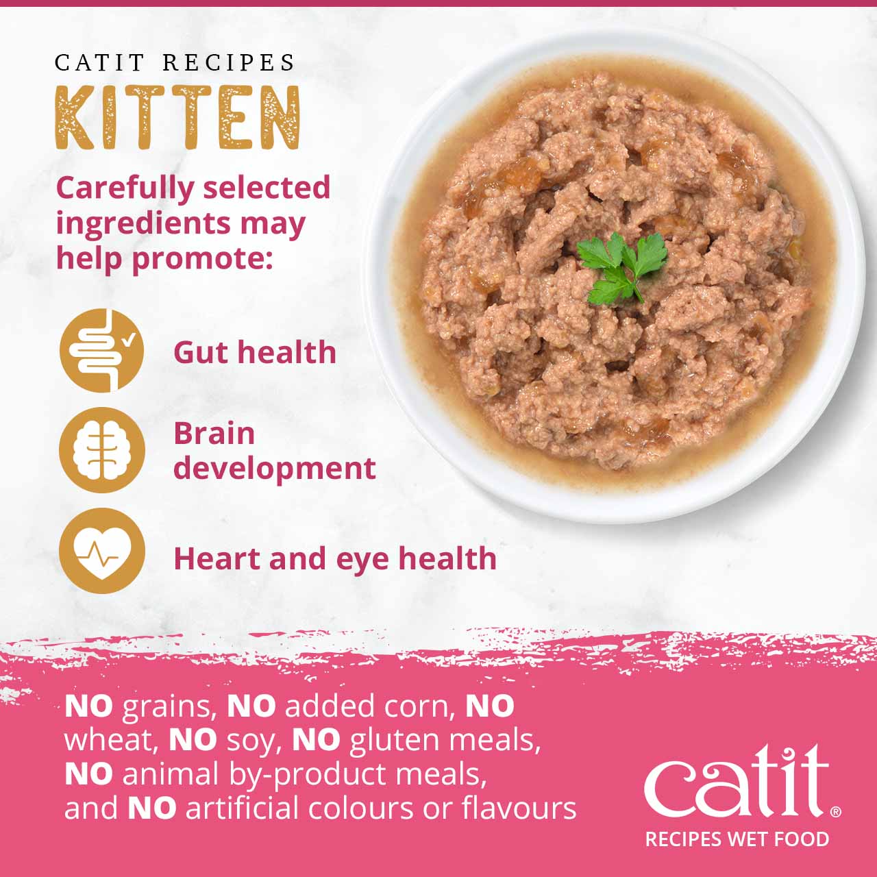Catit kitten wet food promotes gut health, brain development, and heart and eye health with no grains, fillers, or additives