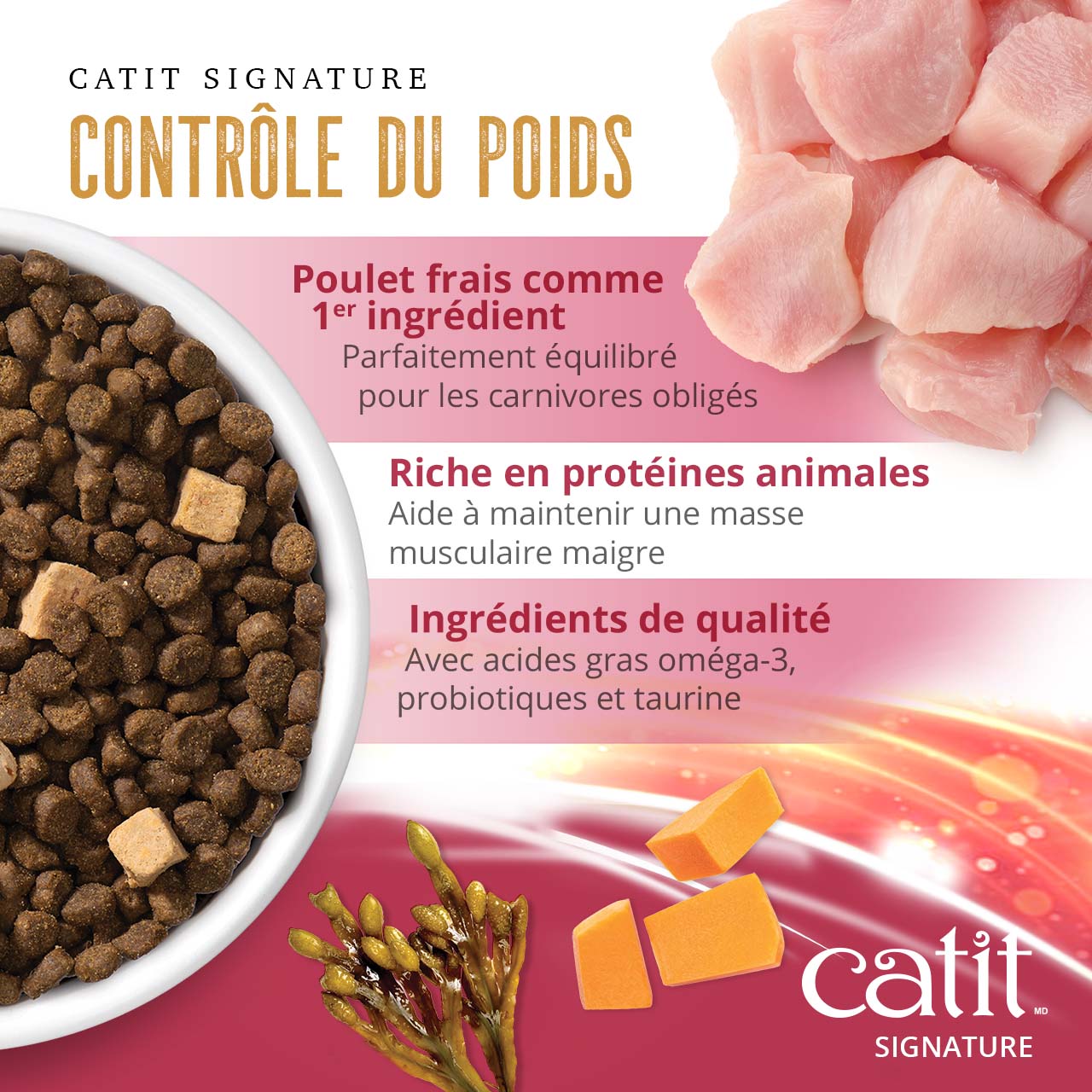 Catit Signature Weight Control cat food features fresh chicken as the first ingredient, high animal protein, and nutrients