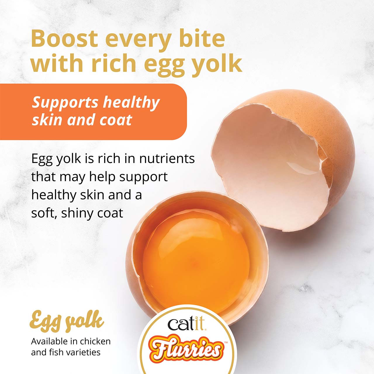 Catit Flurries cat treats with egg yolk, which supports healthy skin and a soft, shiny coat