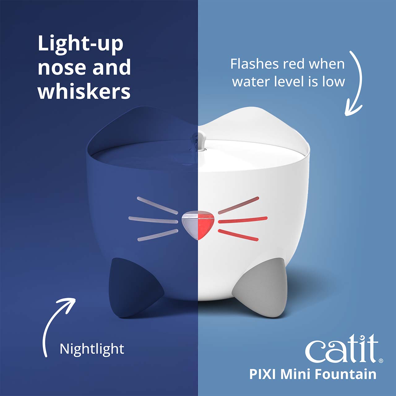 Light-up nose and whiskers. Front view of PIXI Mini fountain plit in two. One with dark blue color and one with light blue background where nose and whiskers are red.